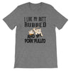 I Like My Butt Rubbed BBQ T-Shirt